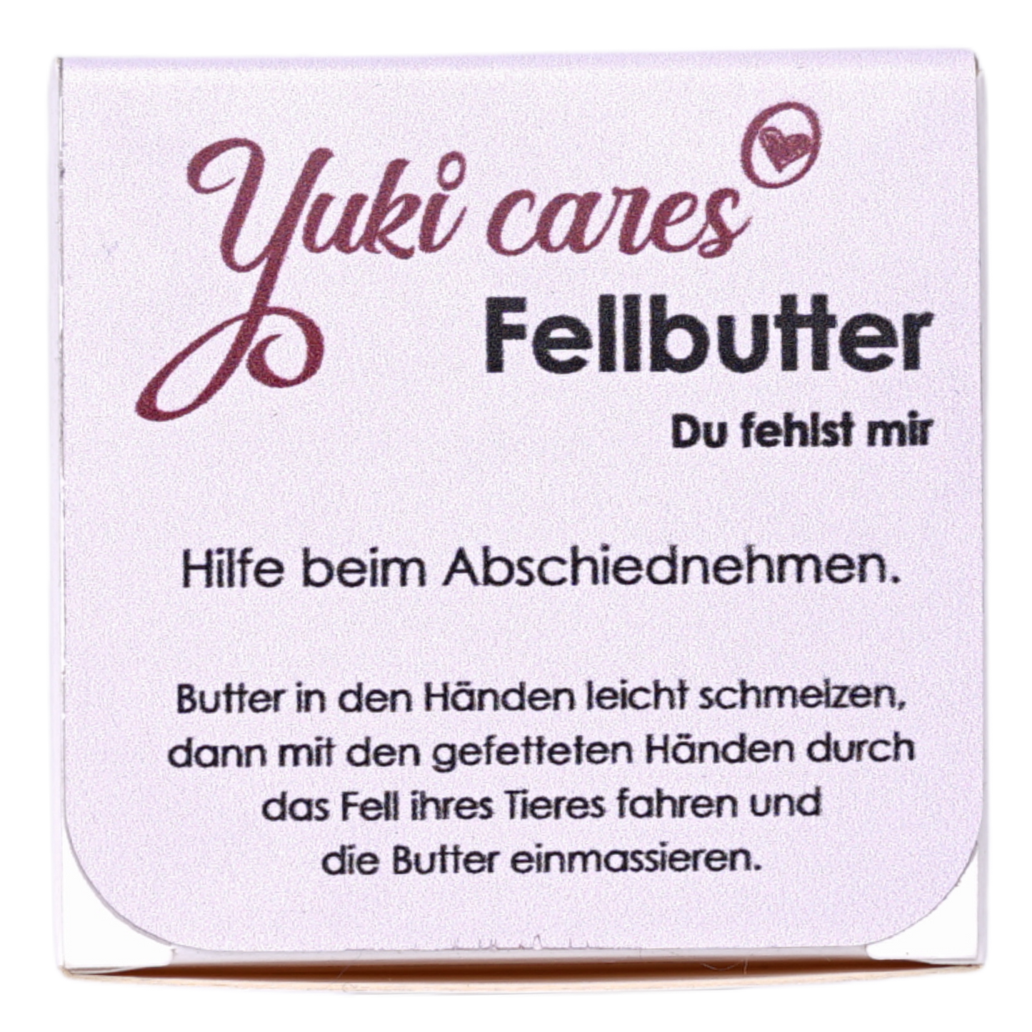 Fellbutter Du fehlst mir