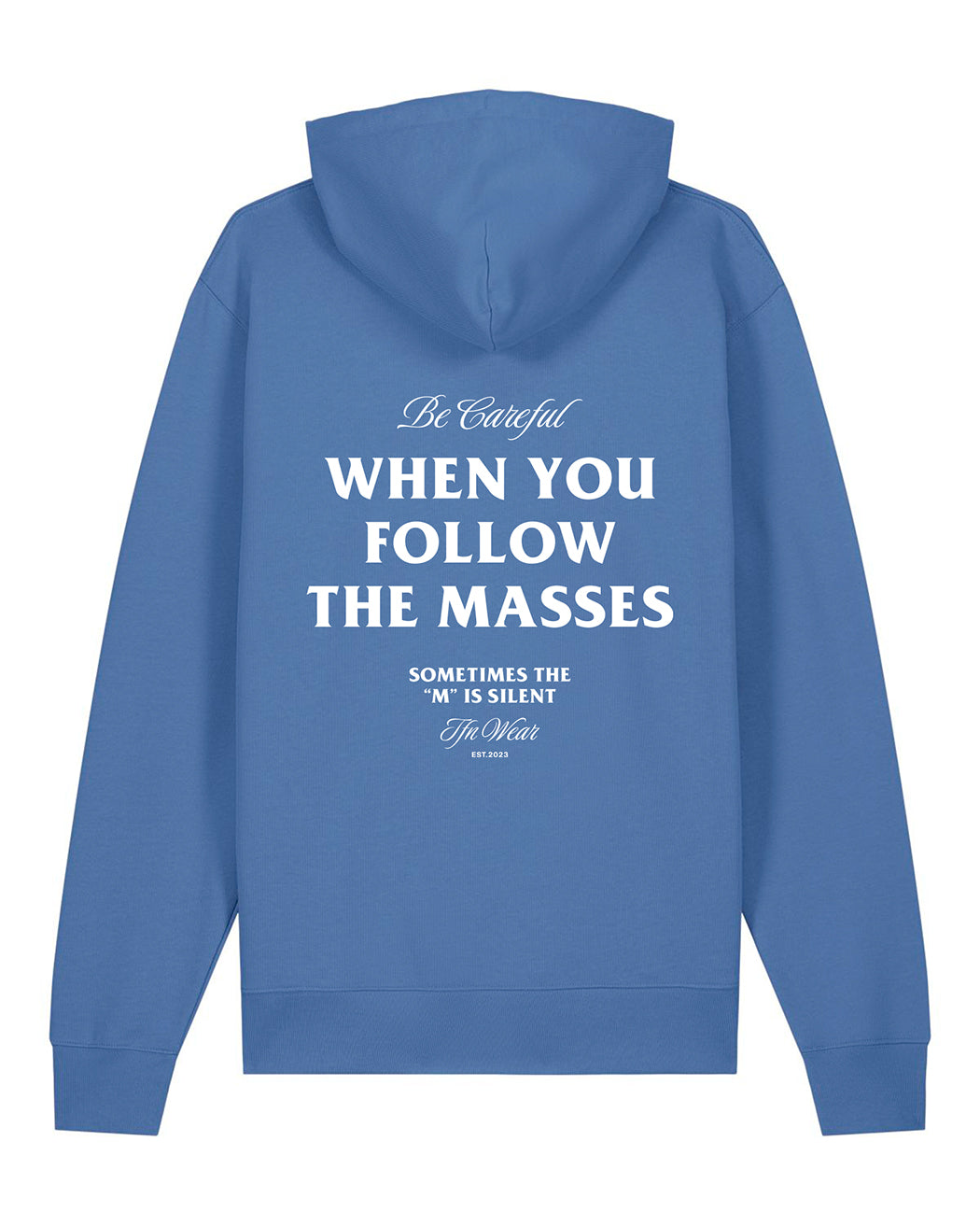 "Be Careful" Unisex Hoodie