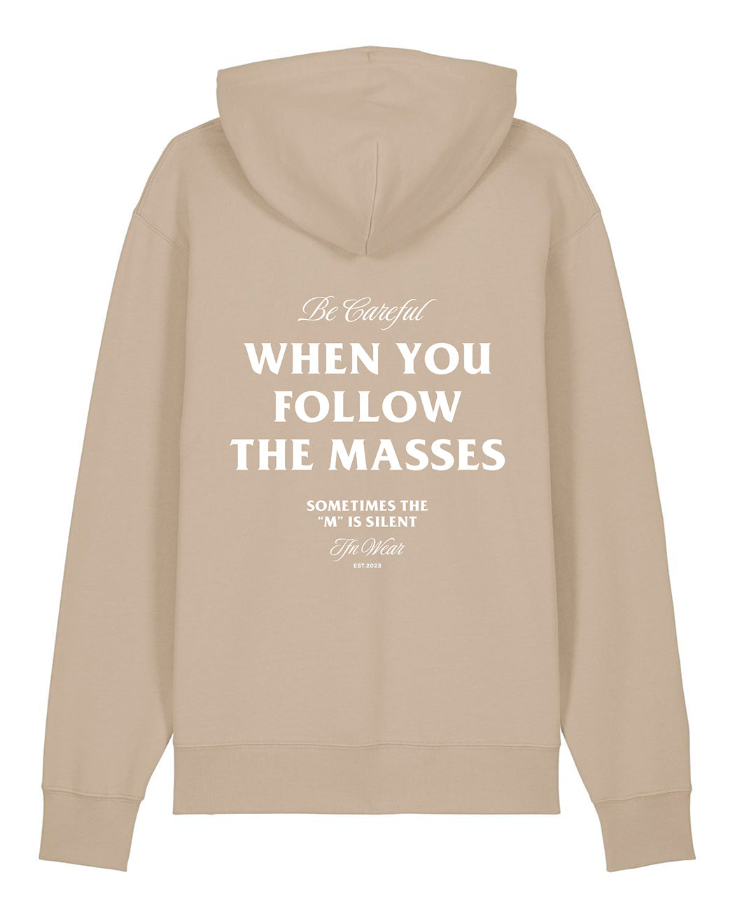 "Be Careful" Unisex Hoodie