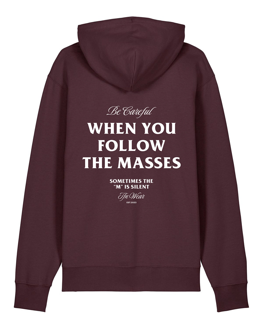 "Be Careful" Unisex Hoodie