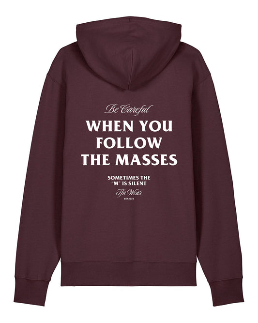 "Be Careful" Unisex Hoodie