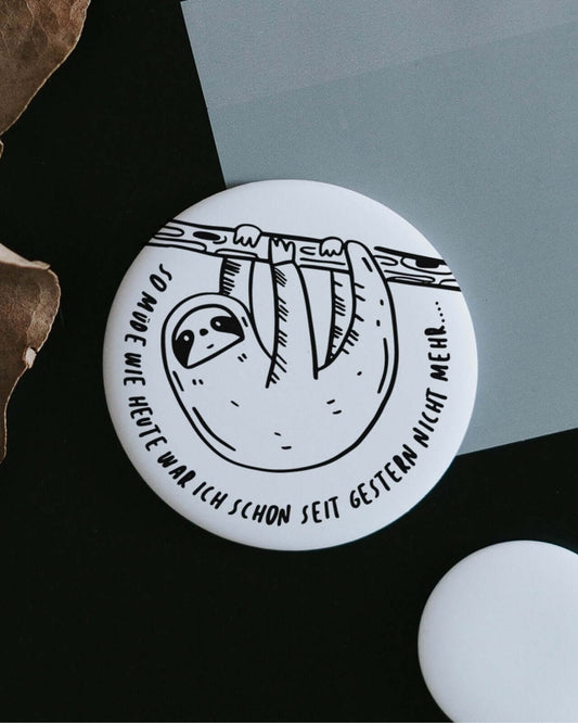 So müde wie heute · Magnet · groß