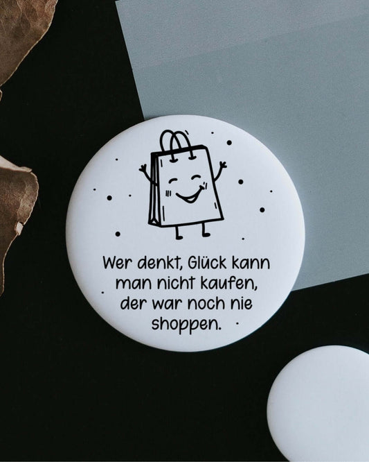 Glück kann man kaufen · Magnet · groß
