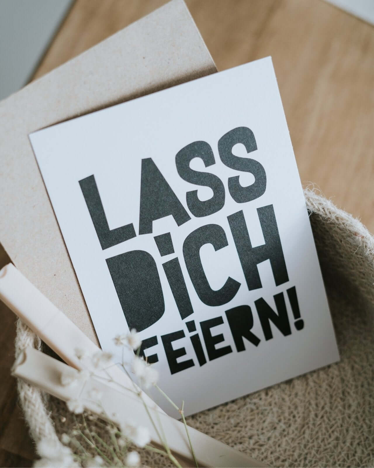 Lass dich feiern · Postkarte