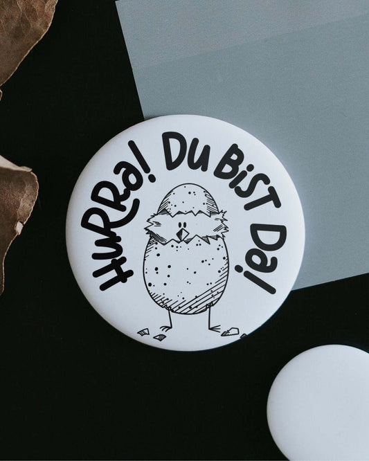 Hurra du bist da · Magnet · groß