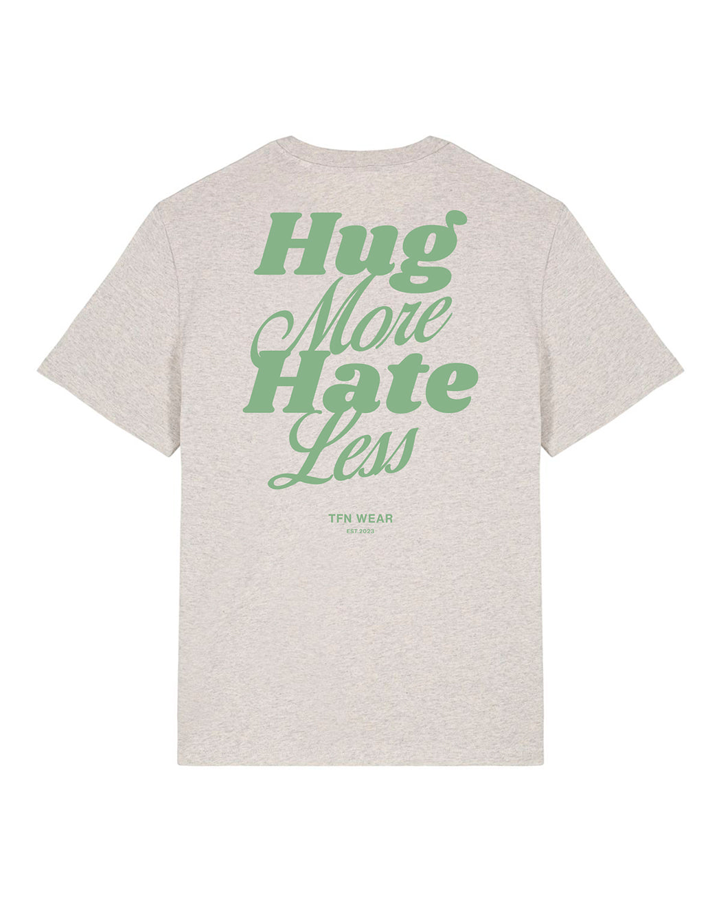 "Hug More, Hate Less" Unisex Shirt
