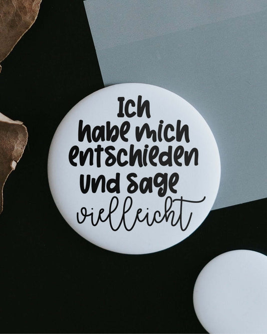 Ich sage vielleicht · Magnet · klein