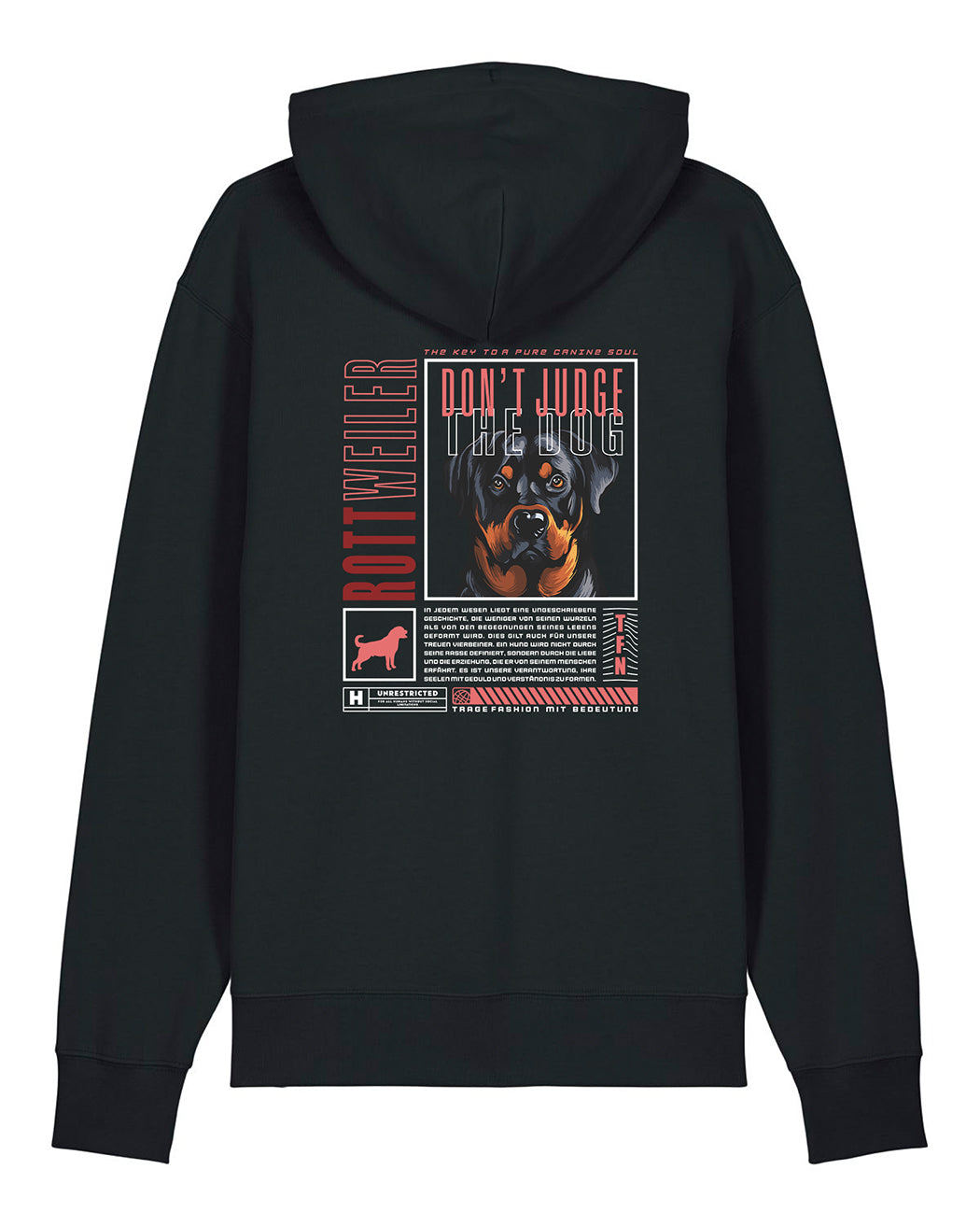 "Don't judge the dog" Unisex Hoodie (Rottweiler)