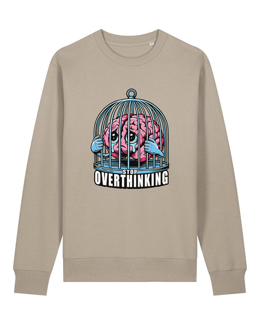 "Stop Overthinking - Brain" Sweater
